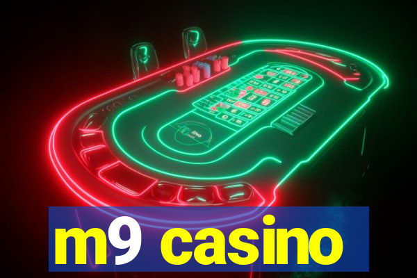 m9 casino